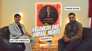 The Ethics of Veganism: A Conversation with #Kalyan Shrestha