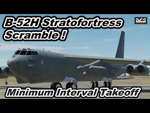 DCS World USAF Boeing B-52H Stratofortress Scramble  ! Minimum Interval Takeoff !  Ready to Attack !