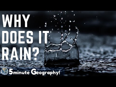 Why Does it Rain?