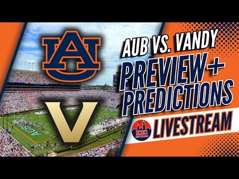 Predictions for Auburn vs Vanderbilt | PREVIEW, STATS, and SCORE