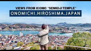 Onomichi Hiroshima Japan [Views from Iconic Senkoji Temple]