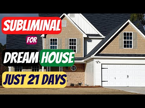 Dream House 🏠 (Subliminal) 2022 | Manifest Your Dream House