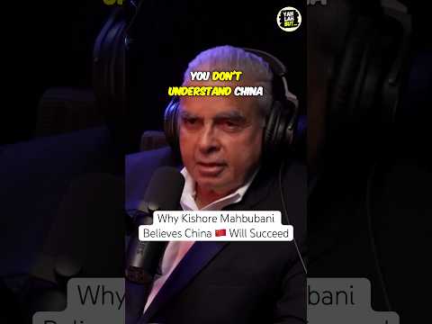 Why Kishore Mahbubani Believes China Will Succeed #ylb #podcast #china #singapore