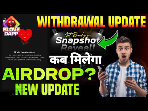 Blove Dapp AIRDROP Withdrawal 🤑 | Blove Dapp New Update Today | Blove Dapp Airdrop Snapshots update