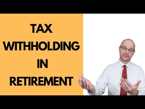 How to calculate tax withholding in retirement