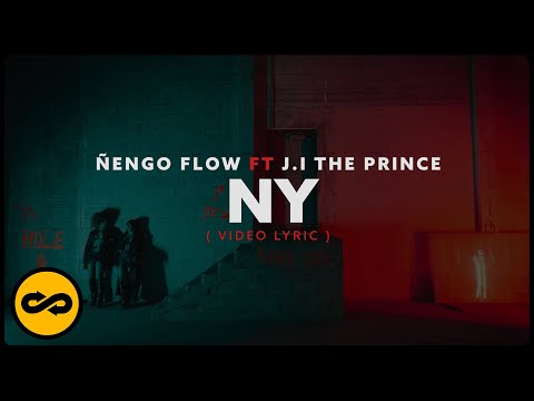 Ñengo Flow, J.I The Prince of NY - NY (Video Lyric)