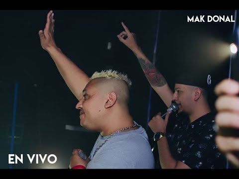 Mak Donal - En Vivo (#LosDelMomentoTour)