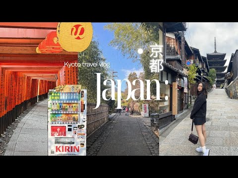 3 days in KYOTO ⛩️🍵 (what to do in kyoto, best food, tourist places) | 🇯🇵 japan travel vlog