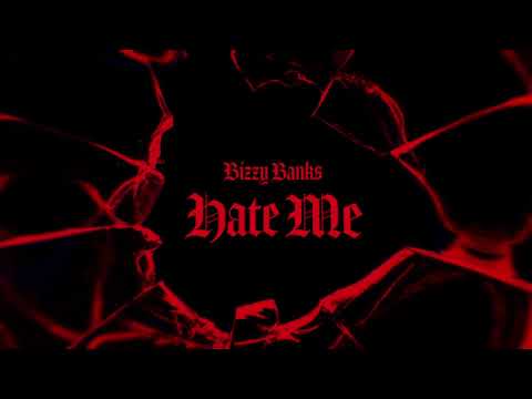 Bizzy Banks - Hate Me [Official Audio]