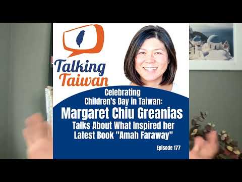 Ep 177 | Amah Faraway by Children's Book Author Margaret Chiu Greanias