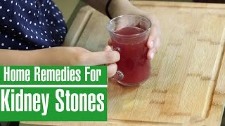 2 Best Home Remedies For KIDNEY STONES PAIN RELIEF In Women