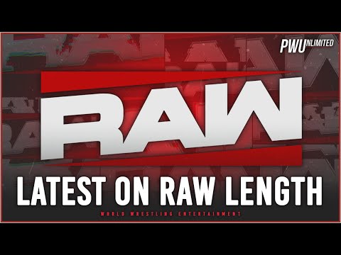 Latest News On The Length Of RAW Going Forward