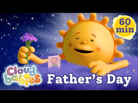 Let's Make Sun Feel Special On Father's Day | Cloudbabies Bedtime Stories