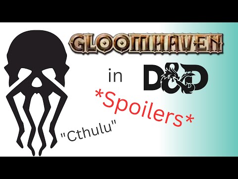 Creating the Gloomhaven "Squid Face/Cthulhu" class in Dungeons and Dragons 5th edition.