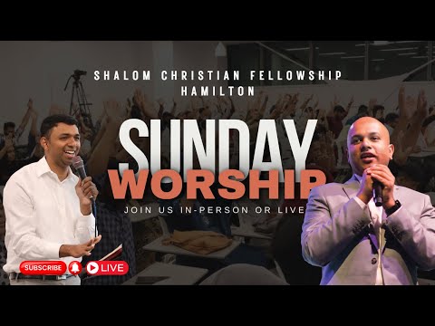 Shalom Hamilton | SUNDAY WORSHIP | Pr. Abin Alex