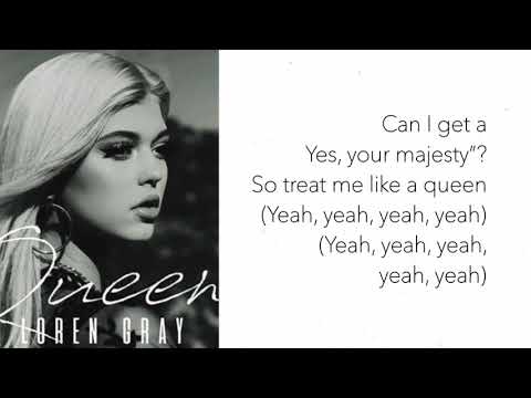 Queen   Loren Gray Lyrics