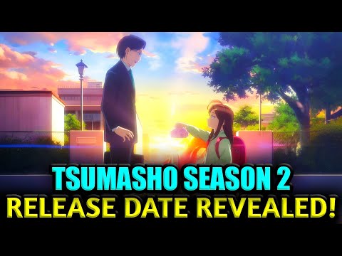 TSUMASHO SEASON 2 RELEASE DATE & EVERYTHING WE KNOW SO FAR