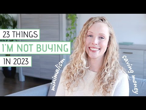 23 Things I'm NOT Buying in 2023 | Minimalism, Simple Living & Saving Money