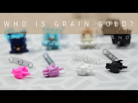 BUDGET BEASTS! NLandKeys Grain Gold (Dreamland/Dark Warrior/White Samurai) review!