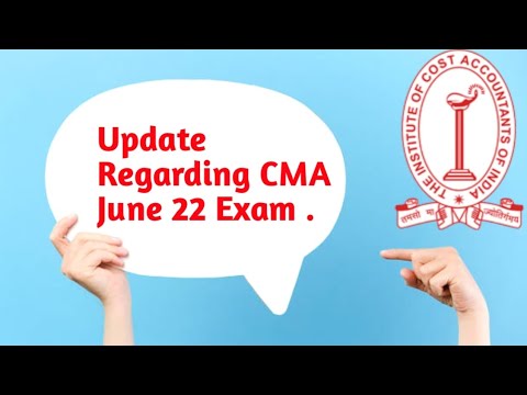 Important Announcement For June22 Exam || @CMAambience