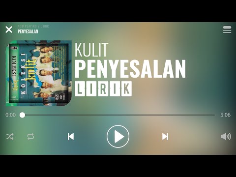 Kulit - Penyesalan [Lirik]