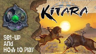 How To Set-Up and Play - Kitara