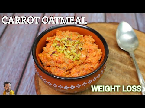 low calorie recipes for weight loss | high protein meal prep for weight loss | gajar ka halwa recipe