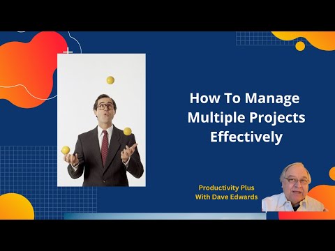 How To Manage Multiple Projects