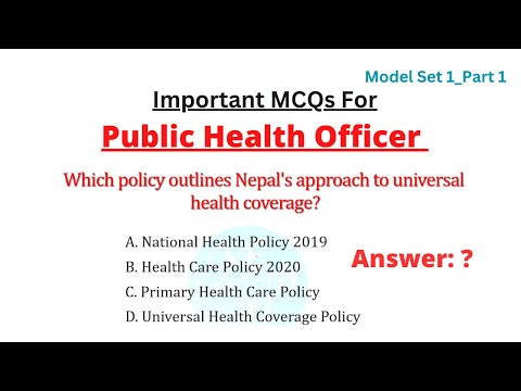 Important MCQs with answers for Public Health Officer Loksewa Ayog_ Model set 1_Part 1