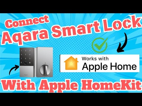 How to connect Aqara Smart Lock to Apple Home Kit | Unlock Aqara using iphone and apple watch |