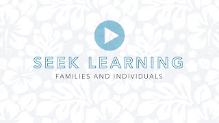 Individual and Family Responsibility - Seek Learning (Self-Reliance)