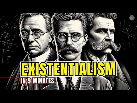 Existentialism Made EASY By The Greatest Minds In 9 Minutes