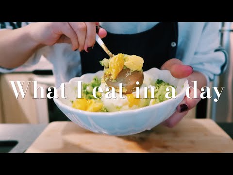 What I eat in a day | 一天三餐吃什么