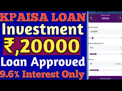 KPaisa Investment High Loan Approved Rs,20K Loan Only 9.6% Interest Rate Live details For your