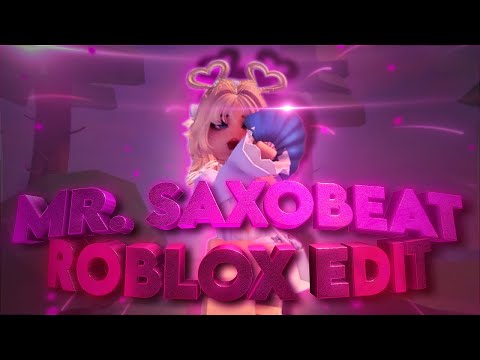 Saxobeat || Rmv Roblox typography edit || It's NOT my bday btw