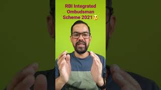 RBI Integrated Ombudsman Scheme 2021 #rbi #ombudsman #trending #shorts #shortvideo #funlearning