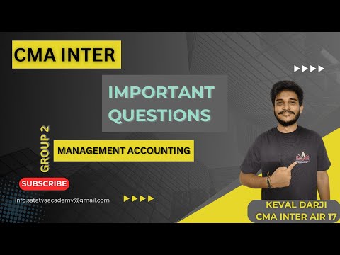 CMA INTER  MANAGEMENT ACCOUNTING IMPORTANT QUESTION 📖 l GROUP 2 l PAPER 12 l JUNE 24 l KEVAL DARJI