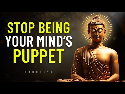 HOW TO STOP YOUR THOUGHTS FROM CONTROLLING YOU | 22 Practical Tips | Buddhism | Buddhist Zen Story