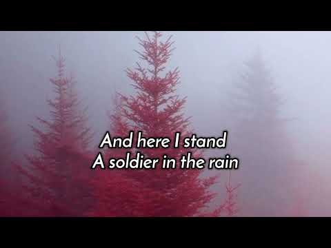 SOLDIER IN THE RAIN / lyrics By: England Dan & John Ford Coley