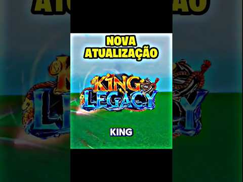 nova atualização do #kinglegacy #bloxfruitsbr #robloxonepiece