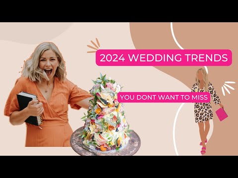 2024 Wedding Trends Revealed