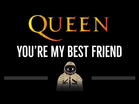 Queen • You're My Best Friend (CC) 🎤 [Karaoke] [Instrumental Lyrics]