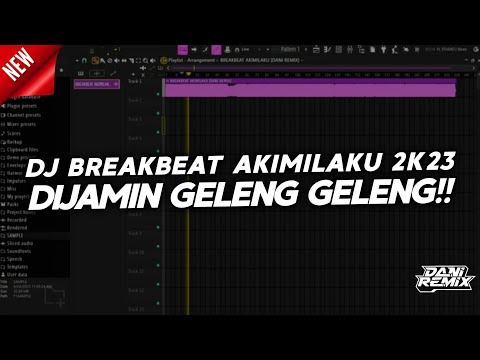 DJ BREAKBEAT AKIMILAKU 2K23 [DANI REMIX]