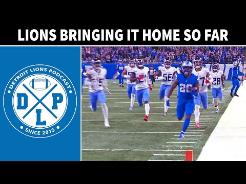 Detroit Lions Bringing It Home So Far - Detroit Lions Podcast