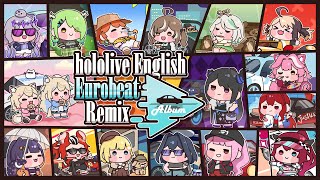 【MV】hololive English Eurobeat Remix Album