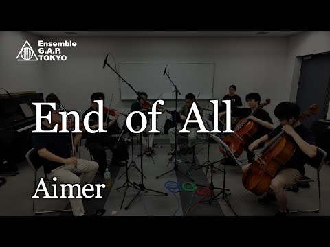 Aimer　End of All