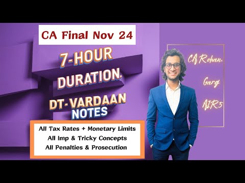 DT Vardaan Notes Marathon |CA Final DT Nov 24| |CA Rohan Garg AIR5|