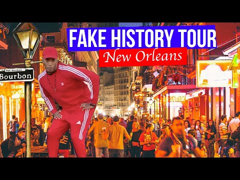 Fake History Tour: New Orleans