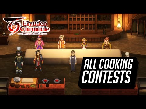 Eiyuden Chronicle Hundred Heroes Walkthrough | All Cooking Contests