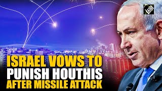 Houthis missiles Intercepted by Israeli Forces as sirens echo in Tel Aviv, PM Netanyahu vows action